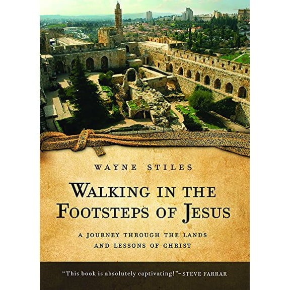 Pre-Owned Walking in the Footsteps of Jesus: A Journey Through the Lands and Lessons of Christ (Paperback) 0830751599 9780830751594