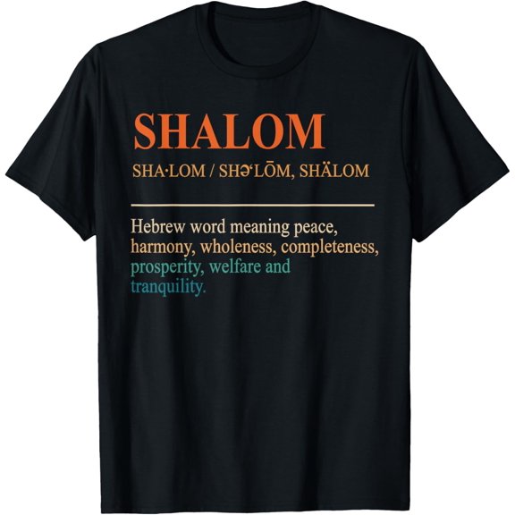 Jewish Symbols Hebrew Shalom Definition Hanukkah Shalom T-Shirt