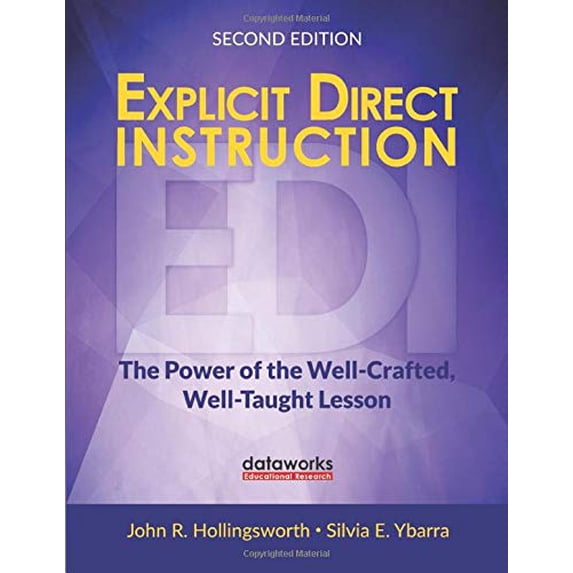 Pre-Owned Explicit Direct Instruction (EDI): The Power of the Well-Crafted, Well-Taught Lesson (Corwin Teaching Essentials), 9781506337517, 1506337511, Paperback, Second edition