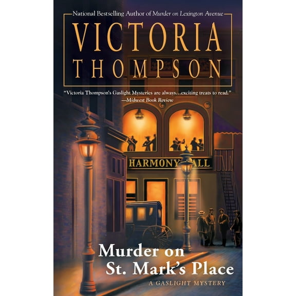 Gaslight Mystery Murder on St. Mark's Place: A Gaslight Mystery, Book 2, (Paperback)
