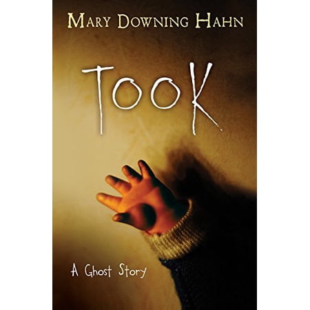 Pre-Owned Took: A Ghost Story 9780544551534 0544551532 Hardcover
