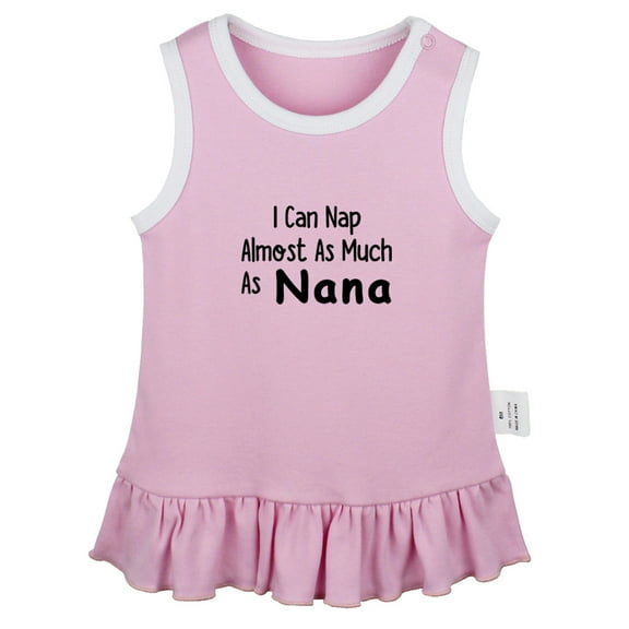 I Can Nap Almost as Much as Nana Funny Dresses For Baby, Newborn Babies Skirts, Infant Princess Dress, 0-24M Kids Graphic Clothes (Pink Sleeveless Dresses, 0-6 Months)