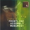 MONUMENT [FRONT LINE ASSEMBLY]