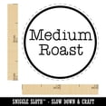 thumbnail image 2 of Medium Roast Coffee Label Self-Inking Rubber Stamp Ink Stamper - Green Ink - Mini 1/2 Inch, 2 of 7
