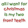 thumbnail image 2 of CafePress - Two Front Teeth For Xmas Infant Bodysuit - Baby Light Bodysuit, Size Newborn - 24 Months, 2 of 4