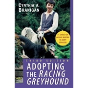 Adopting the Racing Greyhound, (Hardcover)