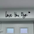 thumbnail image 5 of Hanging Wall Decor,Bye Love You Wooden Script Sign Hallway Home Door Love You Bye Sign Above Door Wood Entryway Decor Door Topper Family Wall Art Modern For Valentine's Decoration With Glue Point, 5 of 7
