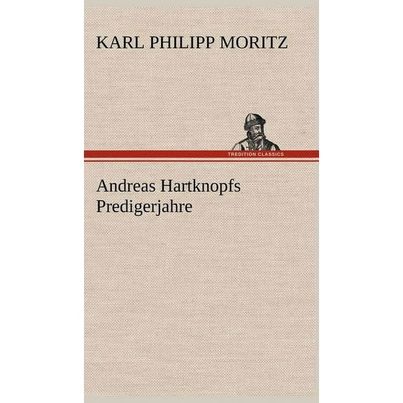 Andreas Hartknopfs Predigerjahre (Hardcover)