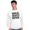 thumbnail image 3 of Worlds Okayest Nephew Aunt Uncle Joke Men's Long Sleeve Tee T Shirt Brisco Brands M, 3 of 5