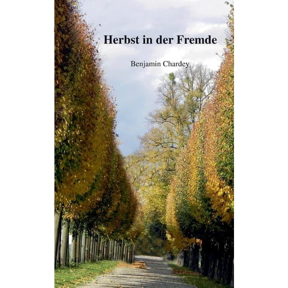 Herbst in der Fremde, (Paperback)
