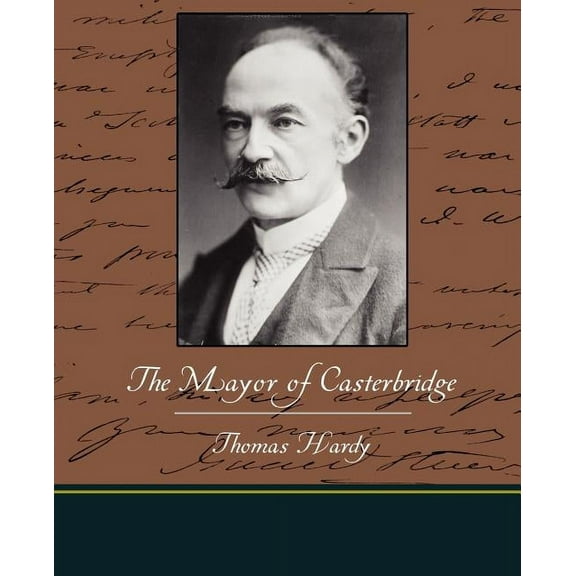 The Mayor of Casterbridge (Paperback)