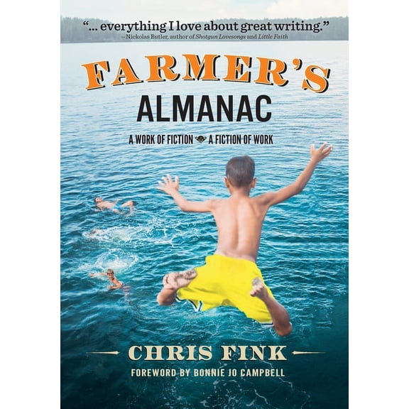 Farmer's Almanac: A Work of Fiction, (Paperback)