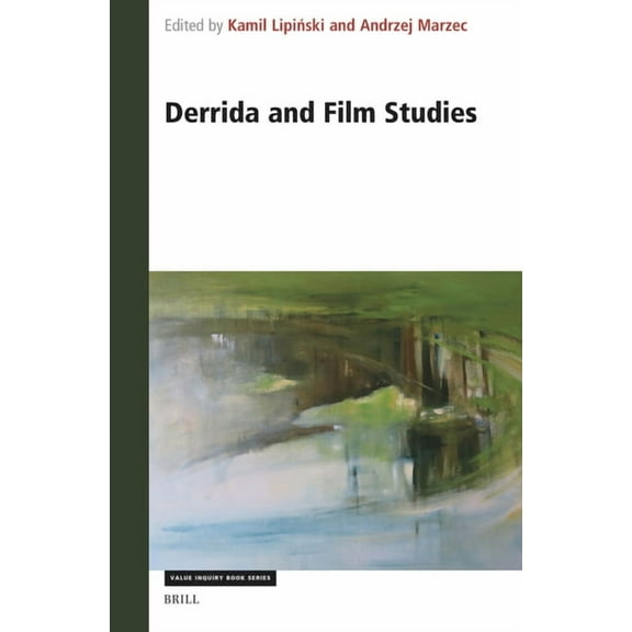 Value Inquiry Book Derrida and Film Studies, Book 411, (Hardcover)