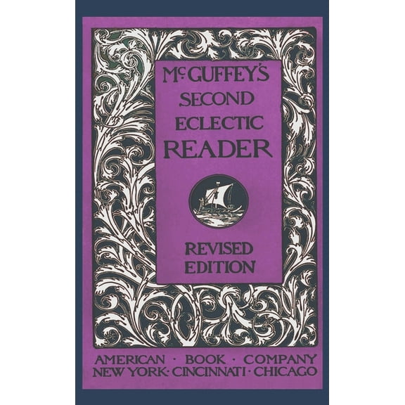 McGuffey's Second Eclectic Reader (Revised), (Hardcover)