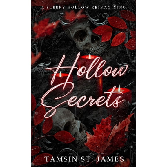 Hollow Secrets: A Sleepy Hollow Reimagining, (Paperback)