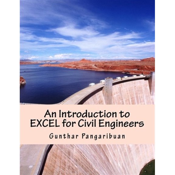 Pre-Owned An Introduction to Excel for Civil Engineers: From Engineering Theory to Excel Practice