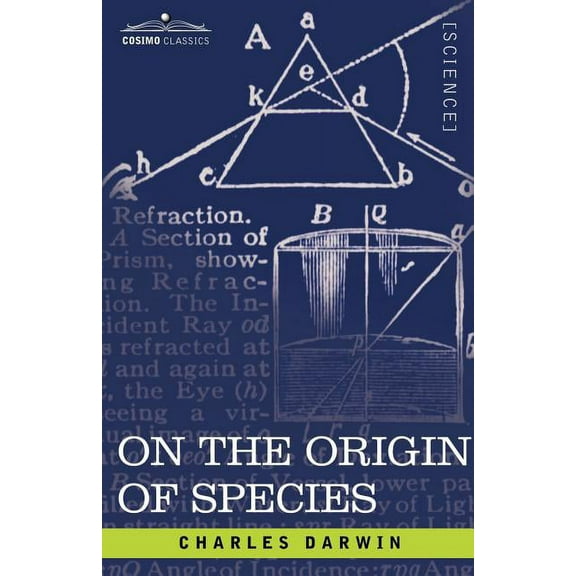 On the Origin of Species: By Means of Natural Selection or the Preservation of Favored Races in the Struggle for Life (Paperback)