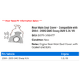 thumbnail image 2 of Rear Main Seal Cover - Compatible with 2004 - 2005 GMC Envoy XUV 5.3L V8, 2 of 2