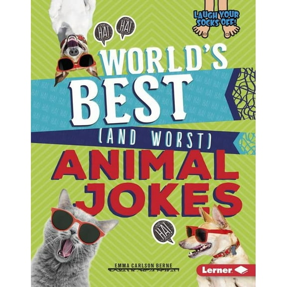 Laugh Your Socks Off! World's Best (and Worst) Animal Jokes, (Hardcover)