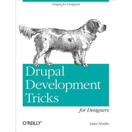 Drupal Development Tricks for Designers - eBook
