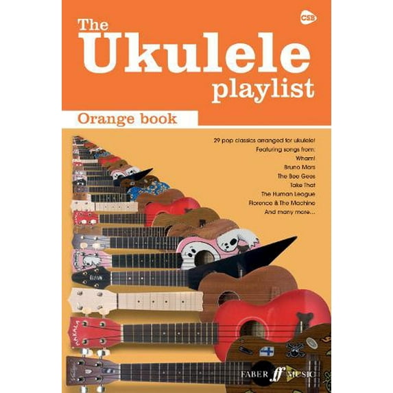 Ukulele Playlist: The Ukelele Playlist : The Orange Book (Paperback)