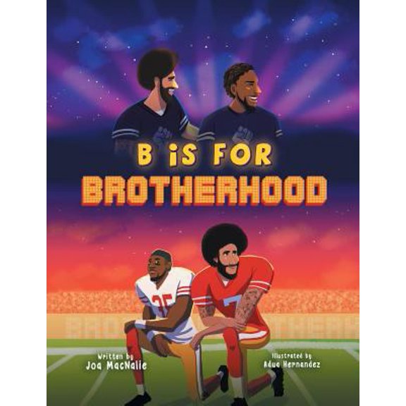 Pre-Owned B Is For Brotherhood (Paperback) 1626767106 9781626767102