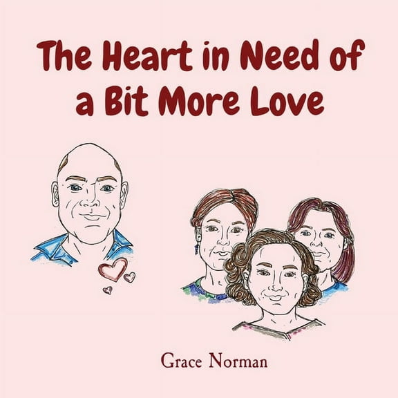 The Heart in Need of a Bit More Love, (Paperback)