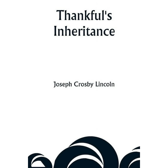 Thankful's Inheritance, (Paperback)