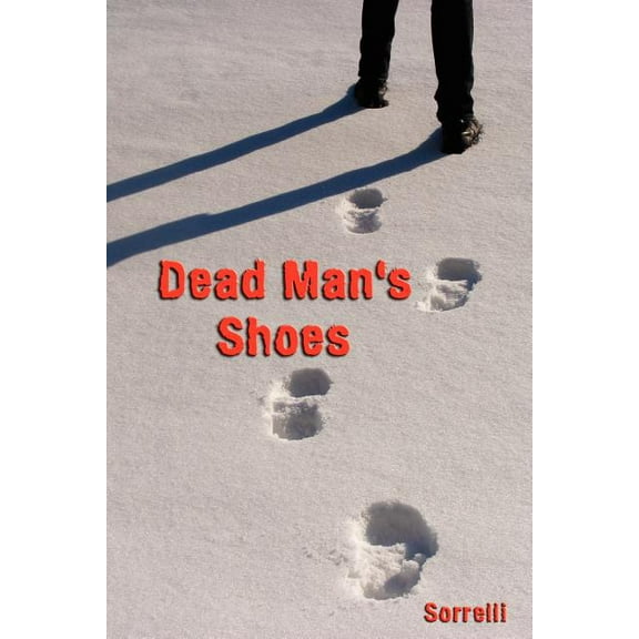 Dead Man's Shoes, (Paperback)