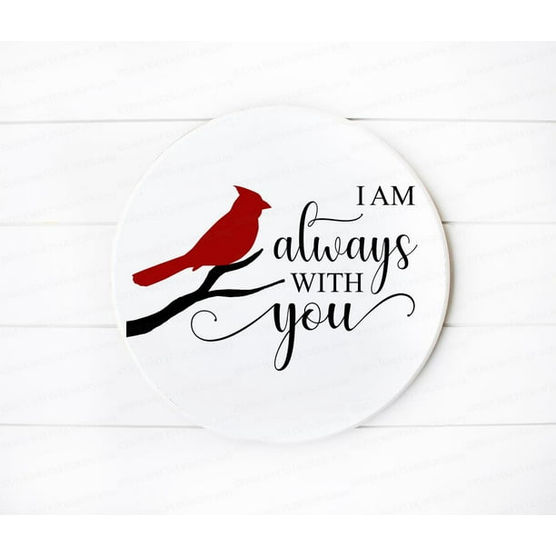 Popeven I Am Always With You Svg Red Cardinal Memorial Christmas Ornament 3 Ceramic Walmart Com Walmart Com