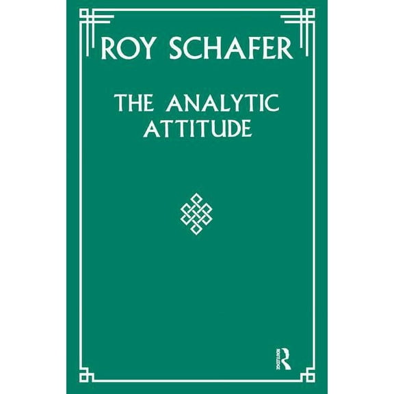 The Analytic Attitude, (Paperback)