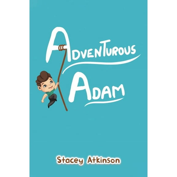 Adventurous Adam (Paperback)