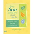 thumbnail image 1 of Pre-Owned Every Son Should Have a Book Like This: Filled with Wishes, Love, and Encouragement (Hardcover) by Douglas Pagels, 1 of 1