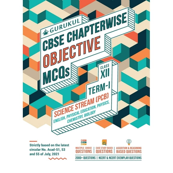 Chapterwise Objective MCQs Science (PCB) Book for CBSE Class 12 Term I Exam, (Paperback)