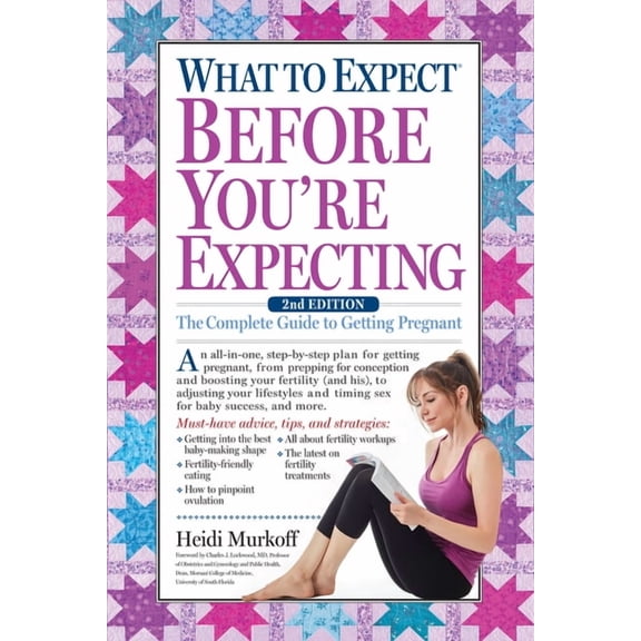What to Expect Before You're Expecting - Hardcover