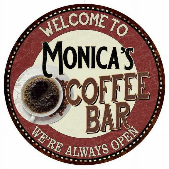 Monica's Coffee Bar Round Metal Sign Kitchen Room Wall Décor 200120041133