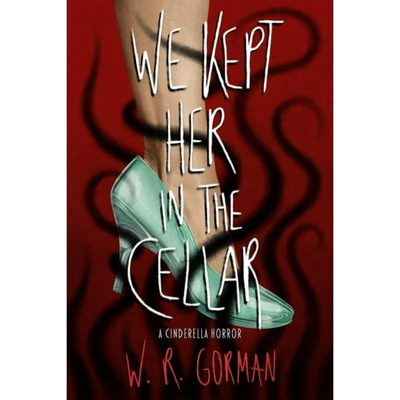 We Kept Her in the Cellar, (Hardcover)