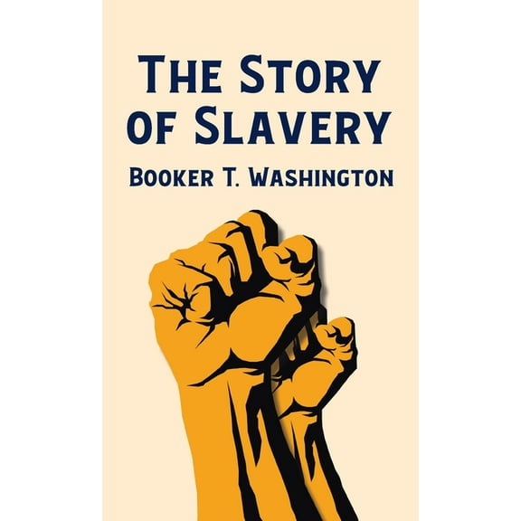 Story Of Slavery Hardcover (Hardcover)