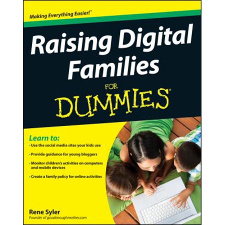 Raising Digital Families for Dummies
