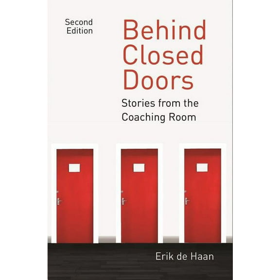 Behind Closed Doors: Stories from the Coaching Room (Paperback)