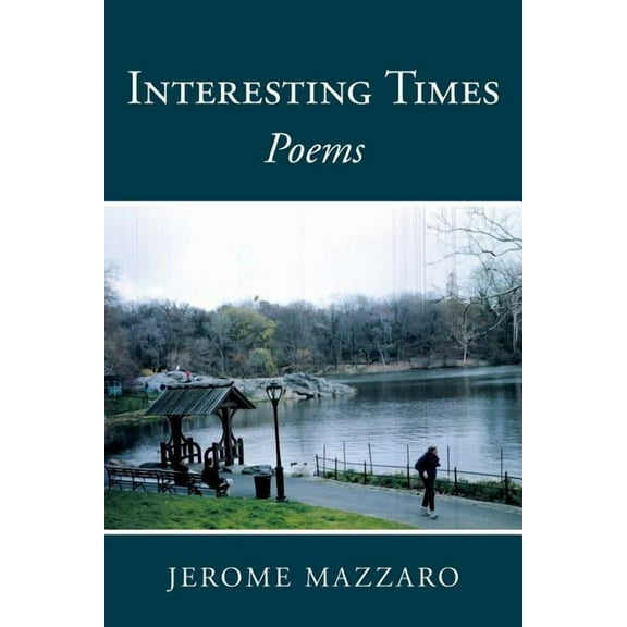 Interesting Times : Poems