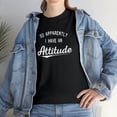 thumbnail image 7 of So Apparently I Have An Attitude Shirt - Funny Tee Gift Idea - ID: 167, 7 of 7