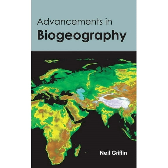 Advancements in Biogeography, (Hardcover)