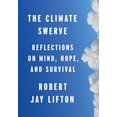 thumbnail image 1 of The Climate Swerve : Réflexions sur l'Esprit, l'Espoir et la Survie, 1 of 3