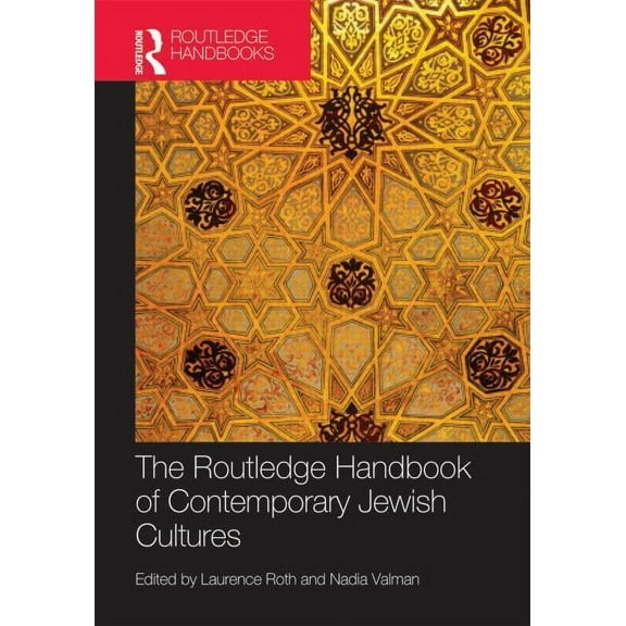 Routledge Literature Handbooks The Routledge Handbook of Contemporary Jewish Cultures, (Hardcover)