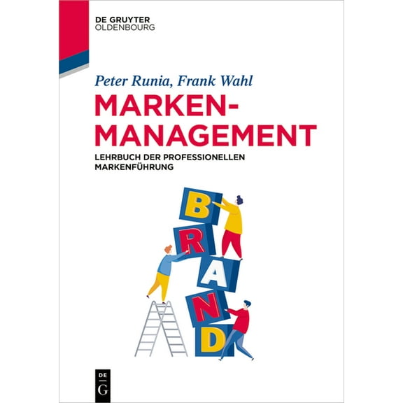 de Gruyter Studium Markenmanagement, (Paperback)