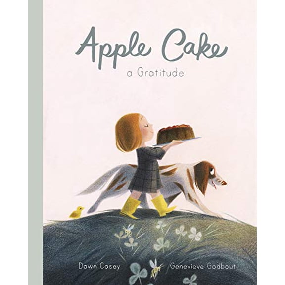 Pre-Owned Apple Cake: A Gratitude (Hardcover) 1786032155 9781786032157