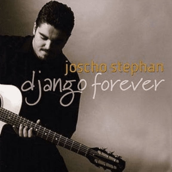 Joscho Stephan Django Forever (CD) Album