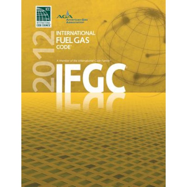 2012 International Fuel Gas Code (International Fuel & Gas Code)