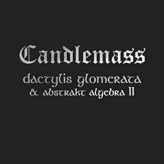 Candlemass - Dactylis Glomerate and Abstract Algebra 2 - Music & Performance - CD